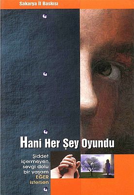 Hani Her Şey Oyundu