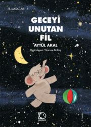 Geceyi Unutan Fil